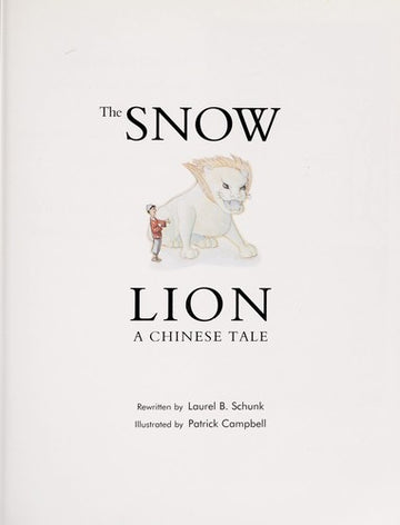 The Snow Lion: A Chinese Tale