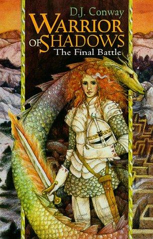 Warrior Of Shadows: The Final Battle (Dream Warrior)