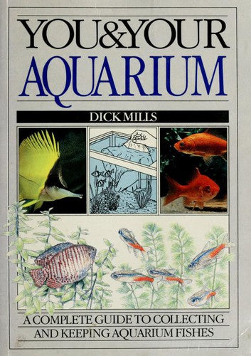 You And Your Aquarium