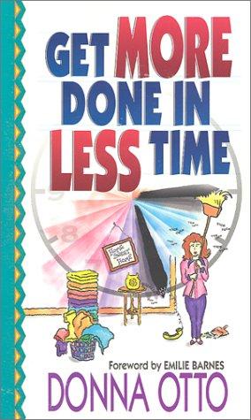 Get More Done In Less Time