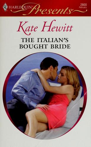 The Italian's Bought Bride (Harlequin Presents)