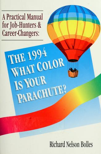 The 1994 What Color Is Your Parachute?