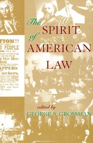 The Spirit Of American Law
