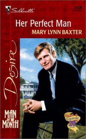 Her Perfect Man (Man Of The Month) (Desire, 1328)