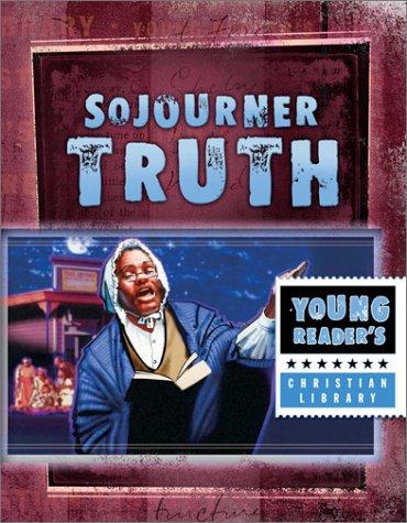 Sojourner Truth: Voice Of Freedom