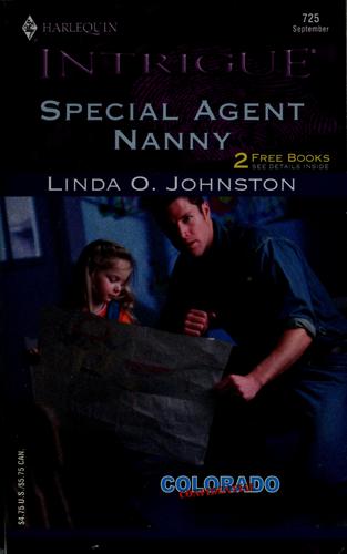 Special Agent Nanny (Harlequin Intrigue No. 725) (Colorado Confidential Series)