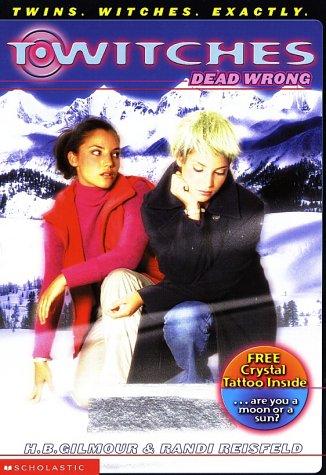 Dead Wrong (T*witches) (T*witches)