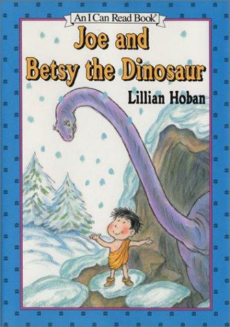 Joe And Betsy The Dinosaur