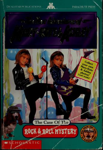 The Case Of The Rock & Roll Mystery (The New Adventures Of Mary-Kate & Ashley)