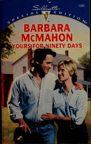Yours For Ninety Days