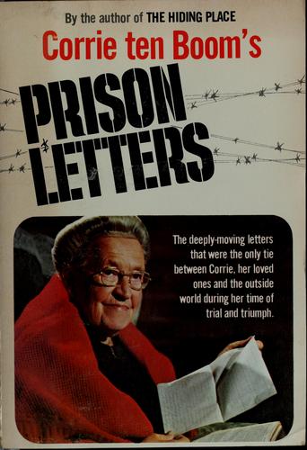 Corrie Ten Boom's Prison Letters.