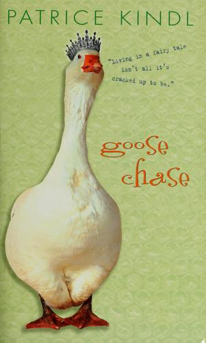 Goose Chase: A Novel