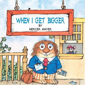 When I Get Bigger (Pictureback(R))