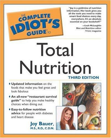 The Complete Idiot's Guide To Total Nutrition (3rd Edition)