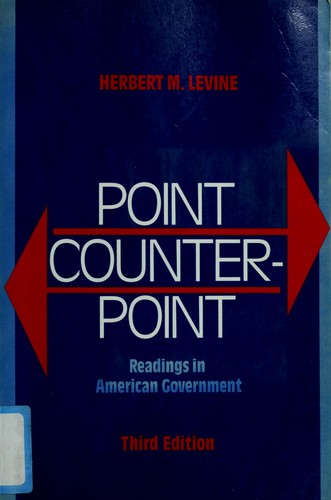 Point-Counterpoint: readings in American government