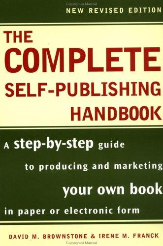 The Complete Self-Publishing Handbook: 4