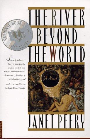 The River Beyond The World: A Novel