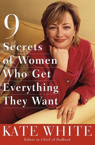 9 Secrets Of Women Who Get Everything They Want
