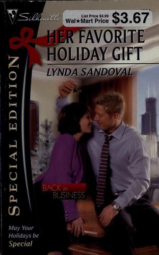 Her Favorite Holiday Gift (Silhouette Special Edition)