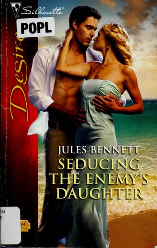 Seducing The Enemy's Daughter (Silhouette Desire)
