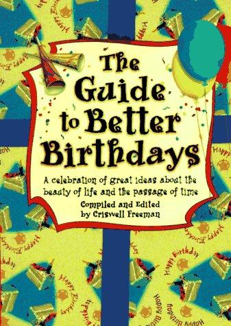Guide To Better Birthdays