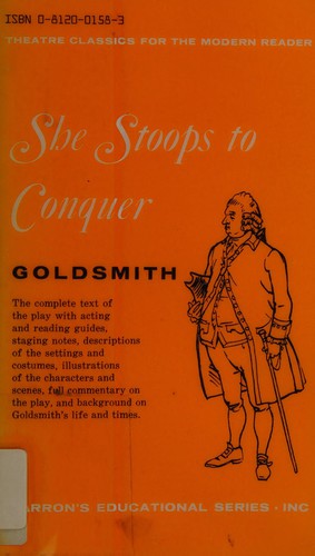 She Stoops To Conquer (Theatre Classics For The Modern Reader)