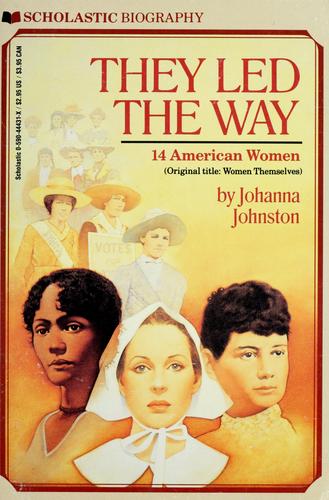They Led The Way: 14 American Women