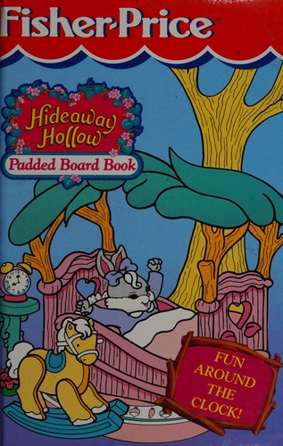 Fun Around The Clock: (HIDEAWAY HOLLOW)