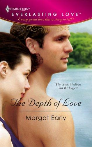 The Depth Of Love (Harlequin Everlasting Love)