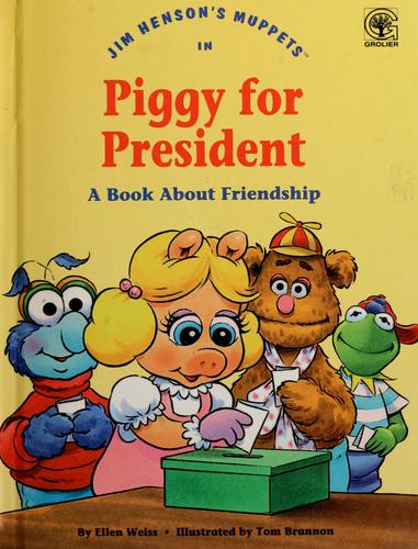 Jim Henson's Muppets In Piggy For President