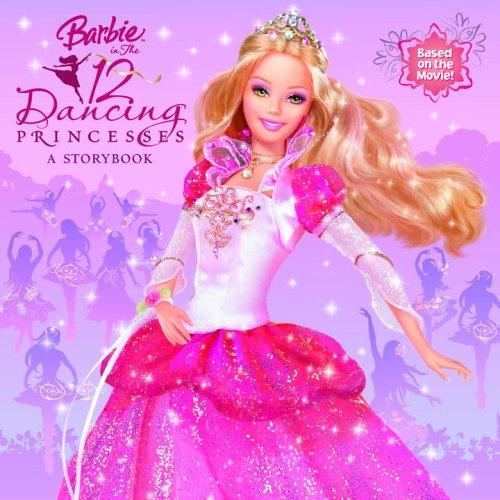 Barbie In The 12 Dancing Princesses: A Storybook