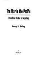 The War In The Pacific: From Pearl Harbor To Tokyo Bay