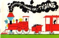 Ed Emberley's Little Drawing Book Of Trains