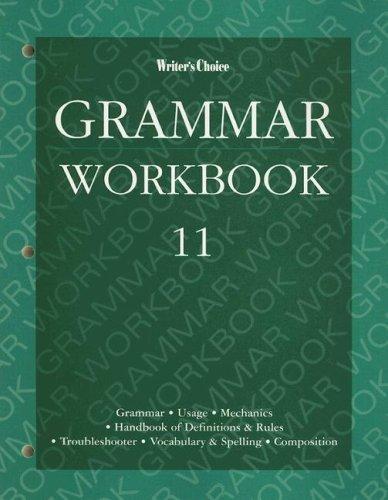 Writers Choice: Grammar Workbook 11