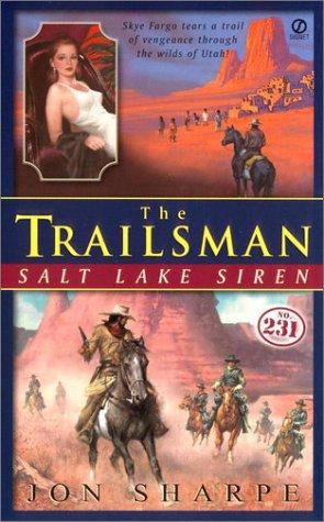 Trailsman 231: Salt Lake Siren