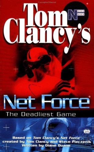 Tom Clancy's Net Force: The Deadliest Game
