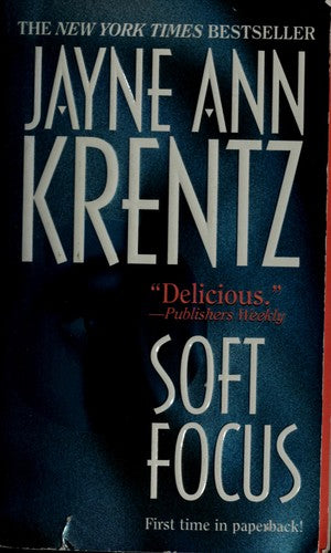 Soft Focus
