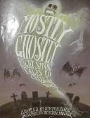 Mostly Ghostly (Children's Illustrated Classics)
