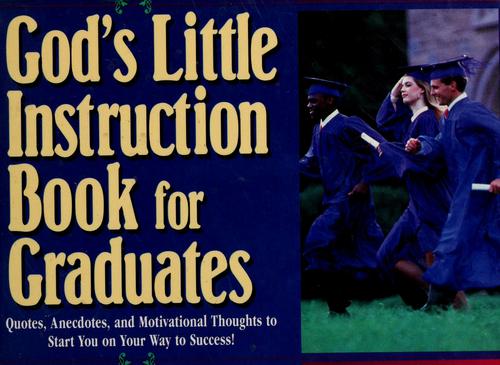 God's Little Instruction Book For Graduates