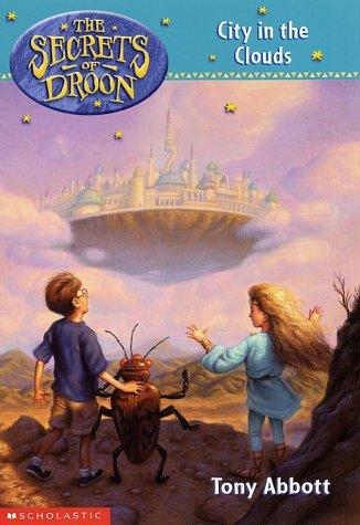 The Secrets Of Droon #04: City In The Clouds (Secrets Of Droon)