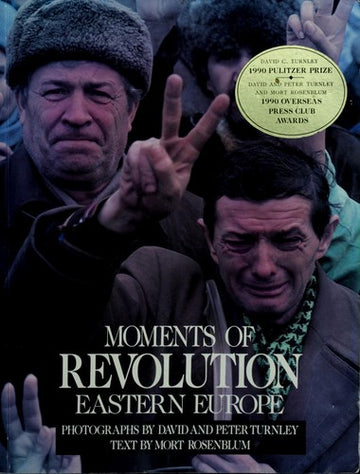 Moments Of Revolution: Eastern Europe