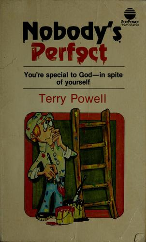 Nobody's Perfect (Sonpower Youth Publication)