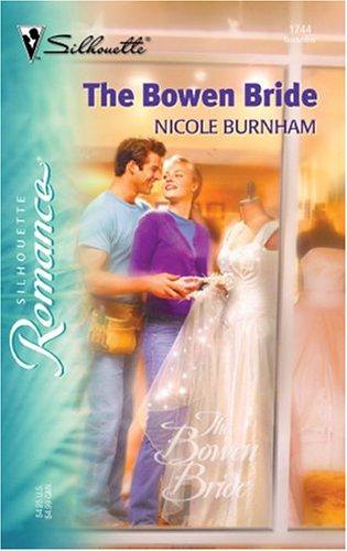 The Bowen Bride (Silhouette Romance)