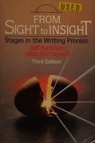 From Sight To Insight: stages in the writing process