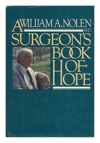 A Surgeon's Book Of Hope