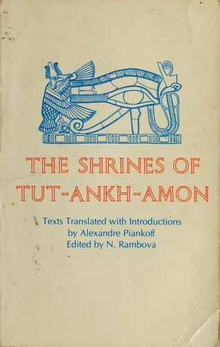 The Shrines Of Tut-Ankh-Amon (Bollingen Series)