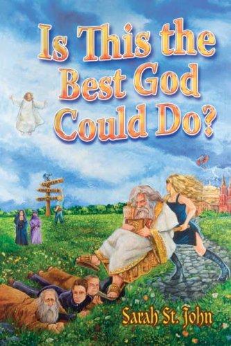 Is This The Best God Could Do?