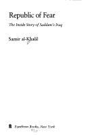 Republic Of Fear: The Inside Story Of Saddam's Iraq (New Introduction)