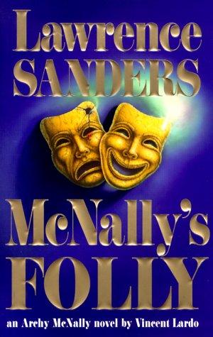 Mcnally's Folly: An Archy Mcnally Novel (without dust jacket)
