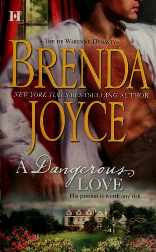 A Dangerous Love (De Warenne Dynasty)